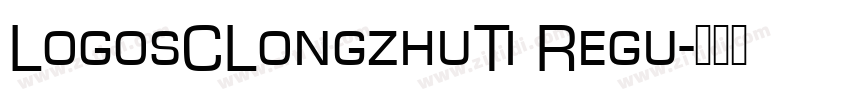 LogosCLongzhuTi Regu字体转换